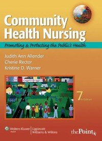 Image of Community Health Nursing : Promoting and Protecting the Public’s Health