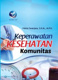 Keperawatan Kesehatan Komunitas