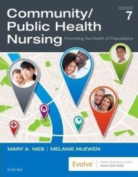 Community/Public Health Nursing Promoting the Health of Populations