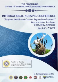 The Proceeding of 10th International Nursing Conference : Tropical Health Coastal Region Development