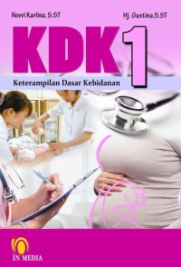 Keterampilan Dasar Kebidanan (KDK) - 1