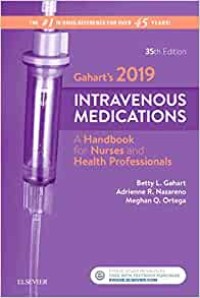 Intravenous Medications : A Handbook for Nurses and Other Allied Health Personnel