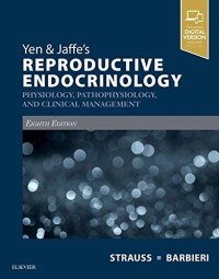 Image of Yen & Jaffe’s Reproductive Endocrinology : Physiology, Pathophysiology, and Clinical Management Eighth Edition