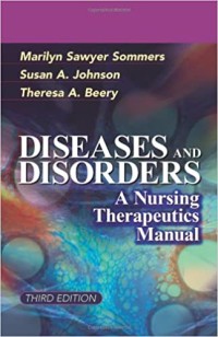 Diseases and Disorders : a Nursing Therapeutics Manual