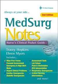 MedSurg Notes : Nurse’s Clinical Pocket Guide