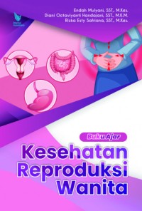 Image of Buku Ajar Kesehatan Reproduksi Wanita