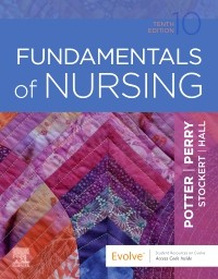 Fundamentals of Nursing 10th Edition