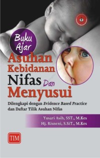 Buku Ajar Asuhan Kebidanan Nifas dan Menyusui