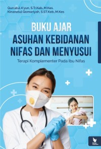 Buku Ajar Asuhan Kebidanan Nifas dan Menyusui : Terapi Komplementer Pada Ibu Nifas