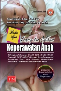 Buku Ajar Konsep dan Aplikasi Keperawatan Anak