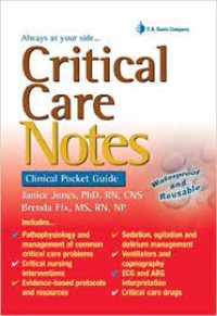 Critical Care Notes : Clinical Pocket Guide