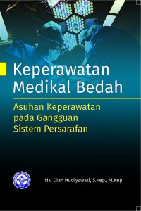 Image of Keperawatan Medikal Bedah : Asuhan Keperawatan Gangguan Sistem Persarafan