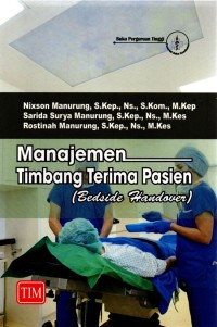 Manajemen Timbang Terima Pasien (Bedside Handover)