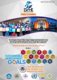 Third International Seminar on Public Health and Education (ISPHE) Proceedings Book 3 : Educational Chalanges and Strategies of Higher Education in Health Achievemnt of SDGS 2030