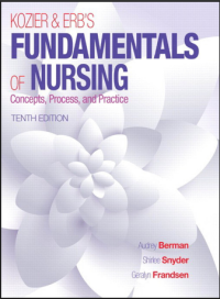Image of Kozier and Erb’s Fundamentals of Nursing : Concepts, Process, and Practice 10th Edition