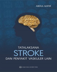 Tatalaksana Stroke dan Penyakit Vaskuler Lainnya