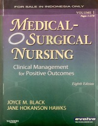 Medical-Surgical Nursing : Clinical Management for Positive Outcomes Vol. 1