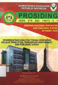 Image of Prosiding Seminar Nasional Kesehatan dan Publikasi Ilmiah Buku 2 : Meningkatkan Kualitas Tenaga Kesehatan Melalui Penelitian, Pengabdian Masyarkat, dan Publikasi Ilmiah