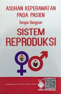 Asuhan Keperawatan Pada Pasien dengan Gangguan Sistem Reproduksi