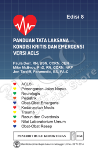 Panduan Tata Laksana Kondisi Kritis dan Emergensi Versi ACLS Edis 8