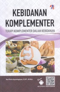 Kebidanan Komplementer : Terapi Komplementer dalam Kebidanan