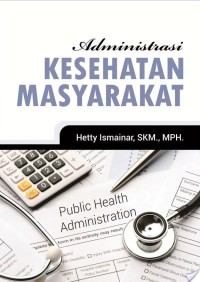 Administrasi Kesehatan Masyarakat