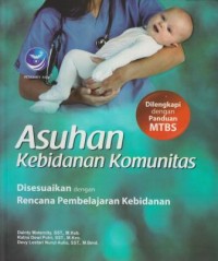 Asuhan Kebidanan Komunitas Disesuaikan dengan Rencana Pembelajaran Kebidanan