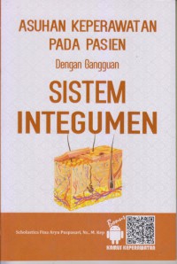 Asuhan Keperawatan Pada Pasien dengan Gangguan Sistem Integumen