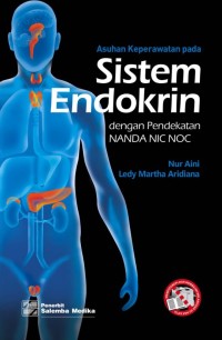 Image of Asuhan Keperawatan Pada Sistem Endokrin : dengan Pendekatan Nanda NIC NOC