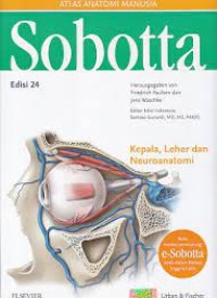 Sobotta Atlas Anatomi Manusia Edisi 24 : Kepala, Leher dan Neuroanatomi