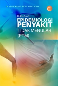 Buku ajar Epidemioloogi Penyakit Tidak Menular (PTM)