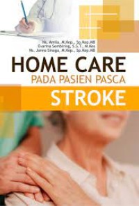 Home Care Pada Pasien Pasca Stroke