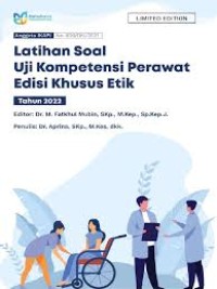 Image of Latihan Soal Uji Kompetensi Perawat Edisi Khusus Etik