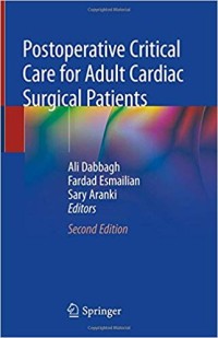 Postoperative Critical Care for Adult Cardiac Surgical Patients