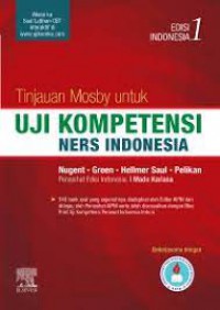 Tinjauan Mosby untuk Uji Kompetensi Ners Indonesia