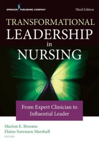 Transformational Leadership in Nursing