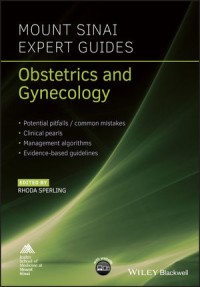 Mount Sinai Expert Guides : Obstetrics and Gynecology