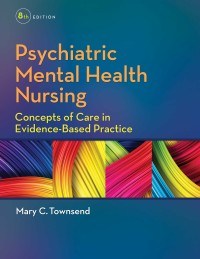 Image of Psychiatric Mental Health Nursing: Concepts of Care in Evidence-Based Practice